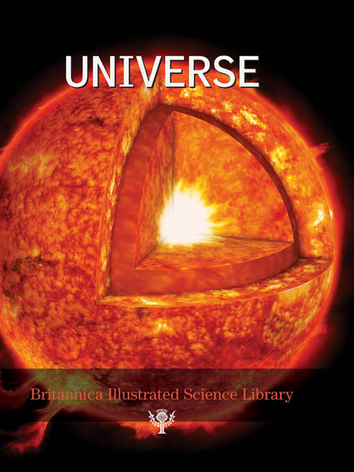 Title details for Britannica Illustrated Science Library: Universe by Sol 90 - Available